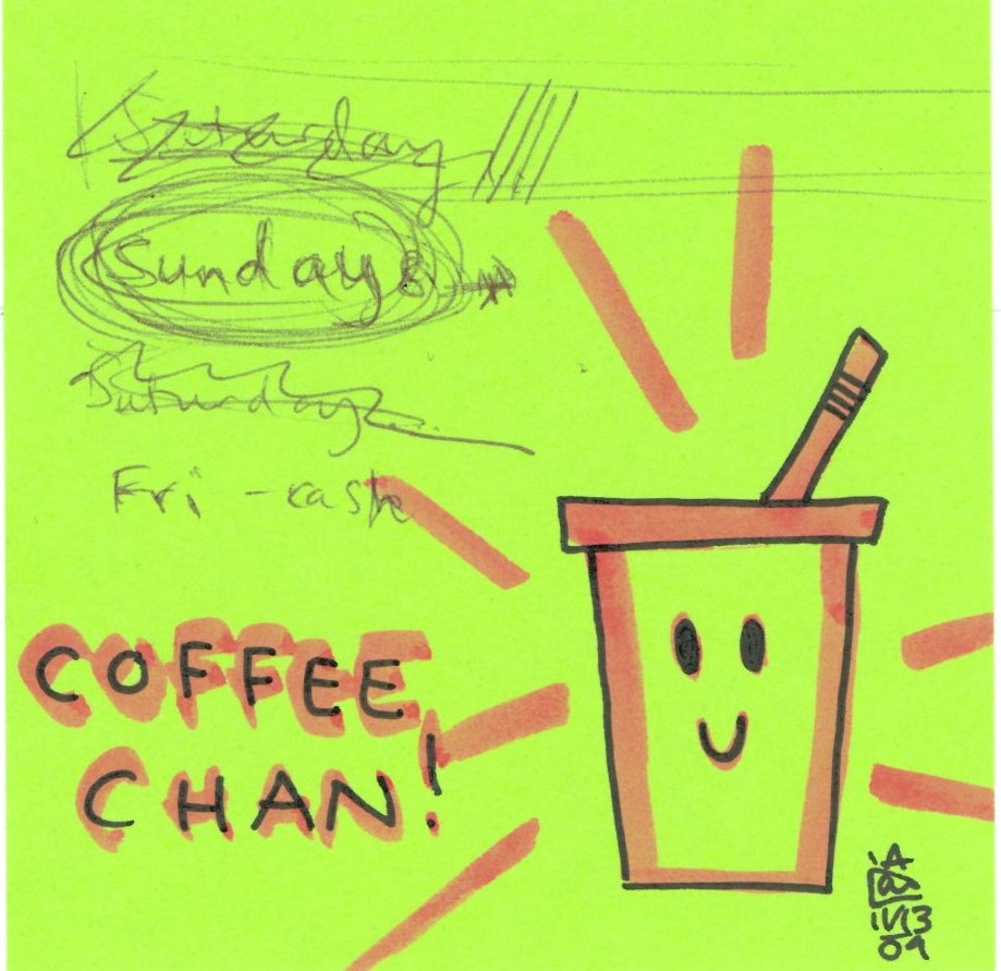 Drawing of a cartoon coffee cup with straw on sticky note. Next to the drawing is the title, "Coffee Chan!"