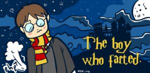 Parody drawing of Harry Potter. The magical boy is wearing a grey cloak with a red and yellow scarf. He is standing to the left of a shadowy castle. He is farting. A visible fart is shown on the left of the boy. There is a partial moon shown obscured by clouds in the upper right. In front of the castle is the text "The boy who farted."