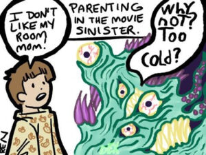 Finished "Parenting in the Movie Sinister" art collab by Ren Morrison and Dexter Thurman.