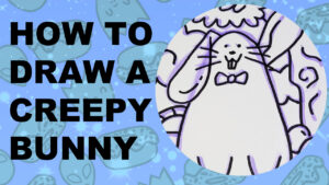 Thumbnail for video on how to draw a creepy bunny with artist commentary.
