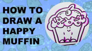 Thumbnail for youtube tutorial about drawing a happy muffin.